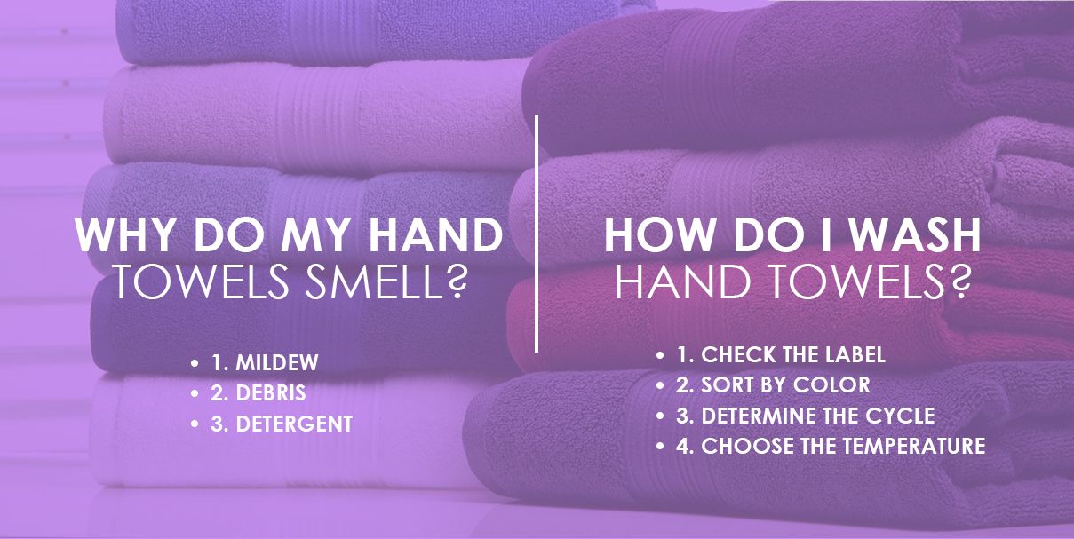 Why do my hand towels smell?